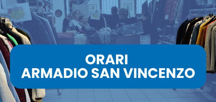 Variazione temporanea degli orari di apertura dell’Armadio San Vincenzo